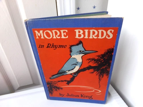By Julius King More Birds in Rhyme Musical Notes American Vtg H/C Picture Book