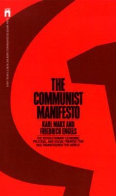 The Communist Manifesto by Marx, Karl