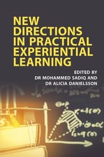 New Directions in Practical Experiential Learning by Mohammed Sadiq Paperback Bo