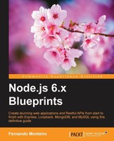 Fernando Monteiro | Node.Js 6.X Blueprints | Taschenbuch | Englisch (2016)