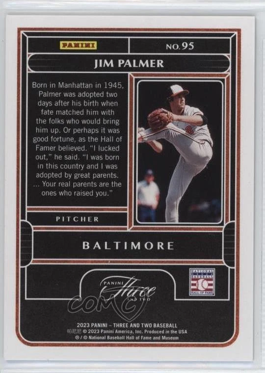 2023 Panini Three and Two Black /10 Jim Palmer #95 HOF - Image 2 of 2