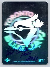 Pat Gillick Authentic Autographed Toronto Blue Jays Upper Deck Hologram Card