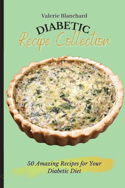 Valerie Blanchard | Diabetic Recipe Collection | Taschenbuch | Englisch (2021)-image