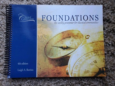 Classical Conversations FOUNDATIONS, 4th edition