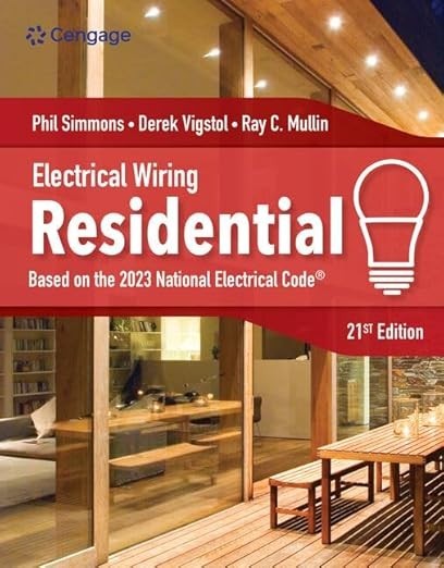 Electrical Wiring Residential (MindTap Course List) 21st Edition