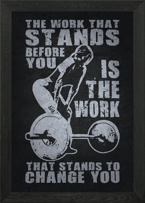 Work That Changes You Gerahmtes Wandbild Poster Leinwanddruck Bild