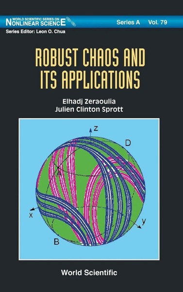 Elhadj Zeraoulia | Robust Chaos AND ITS Applications | Buch | Englisch (2011)-image