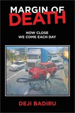 Margin of Death: How close we come each day (Paperback or Softback)