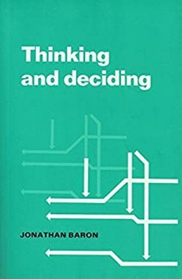 Thinking and Deciding Paperback Jonathan Baron