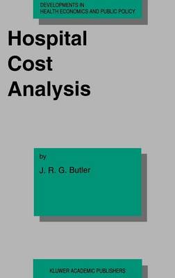 Hospital Cost Analysis by J. R. Butler (Hardcover, 1995) for sale ...
