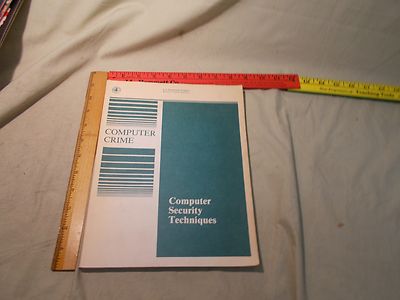 Vintage 1980s Computer Crime Computer Security Techniques Bureau of Justice