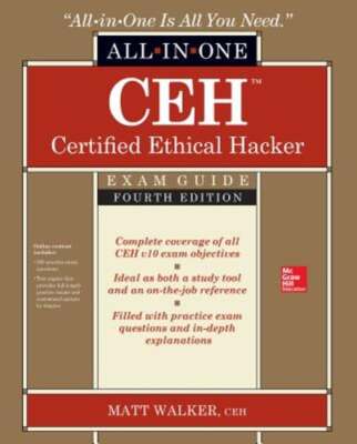 Ceh Certified Ethical Hacker All-In-One Exam Guide, Fourth Edition by Walker