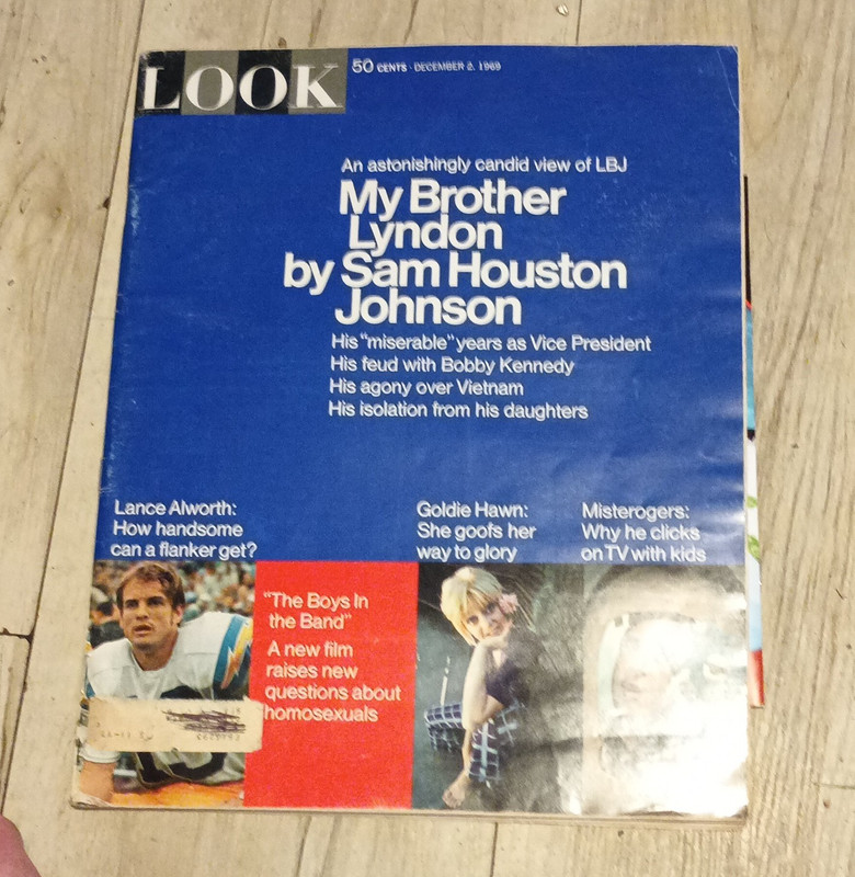 Look Magazine Dec 2 1969 Vol 33 No 24 Illustrated My Brother Lyndon Johnson