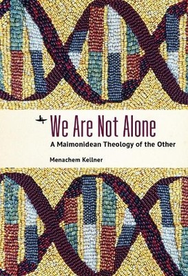 Menachem Kellner We Are Not Alone (Paperback) (UK IMPORT)