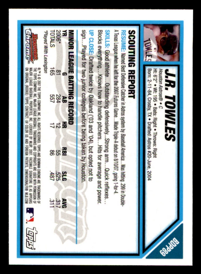 2007 Bowman Chrome Draft Future's Game Prospects #BDPP89 J.R. Towles - Image 2 of 2