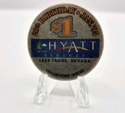Hyatt Regency Casino Lake Tahoe Nevada 1995 ''20th Birthday''$1 Casino Chip N0676