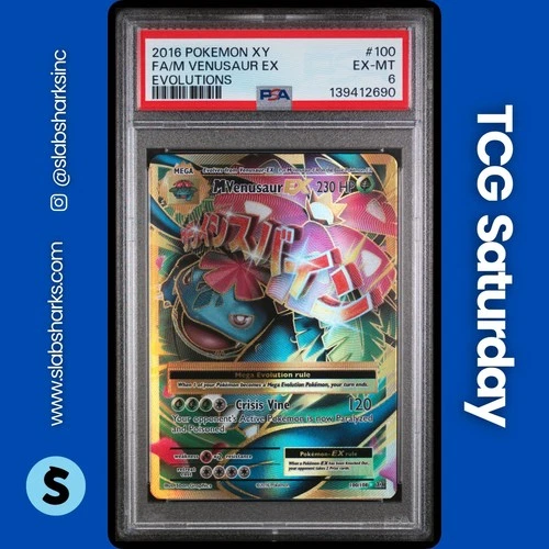 2016 POKEMON XY EVOLUTIONS #100/108 M VENUSAUR EX PSA 6