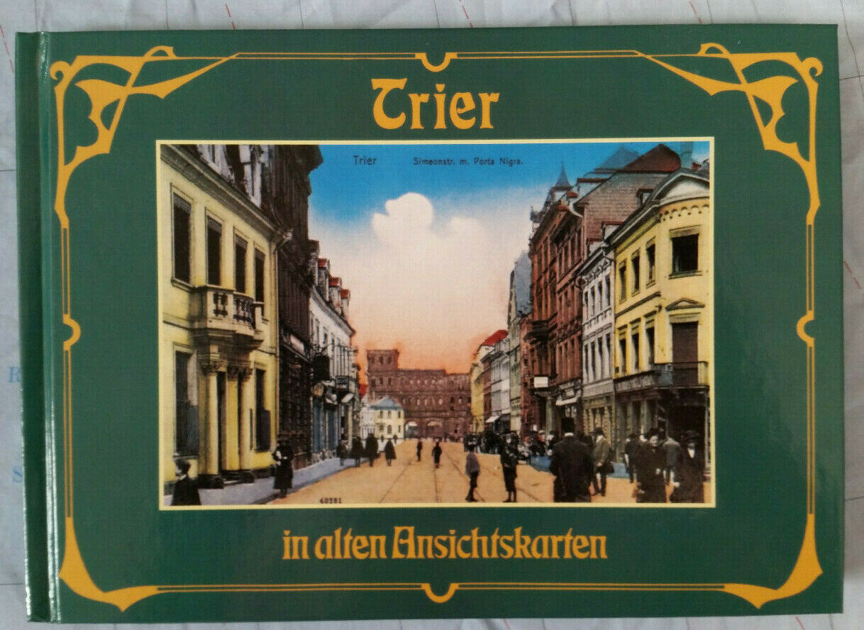 Trier In Alten Ansichtskarten, Neu, Deutschland In Alten