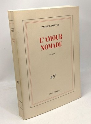 L'amour nomade | Drevet Patrick | Guter Zustand