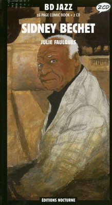 Sidney Bechet - Sidney Bechet 1938-1952 (2-CD & Comic Book, Digibook) - Jazz