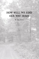 Alice Feeley | How Will We Find Our Way Home | Taschenbuch | Englisch (2021)