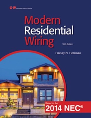 Modern Residential Wiring by Holzman