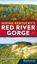 Sean Patrick Hill Hiking Kentucky's Red River Gorge (Hardback) (UK IMPORT)