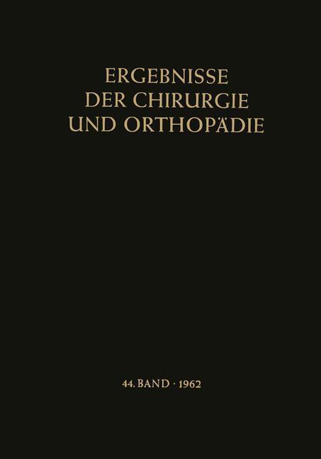 Ergebnisse Der Chirurgie Und Orthopädie | Buch | 9783642948398