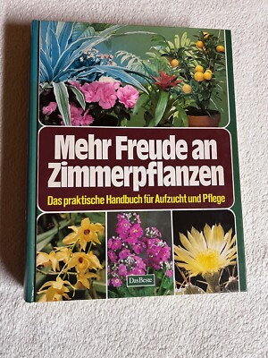 Mehr Freude an Zimmerpflanzen von Das Beste | Zustand gut