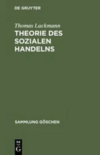 Theorie Des Sozialen Handelns by Professor Luckmann, Thomas: New
