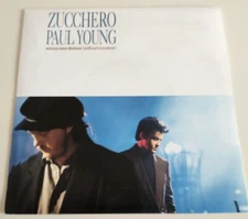 ZUCCHERO/ PAUL YOUNG - SENZA UNA DONNA VINYL 45 RPM. PLAYS EXCELLENT. LON 294.