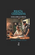 Daniel Cervantes Polic&iacute;a Ciudadana (Paperback)