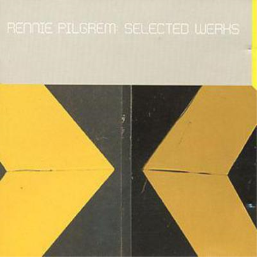 Rennie Pilgrem Selected Werks (CD) Album