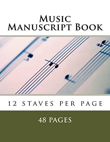 Music Manuscript Book: 12 staves per page. Anonymous 9781530077533 New<|