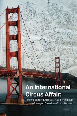 An International Circus Affair by Stephanie Greenspan