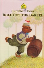 School Zone: Bumble Bear Roll Out The Barrel (Hardcover, 2016)