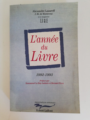 DAS JAHR DES BUCHES 1992-1993 - ALEXANDRE LAZAREFF JM DE MONTREMY - ROBERT LAFFONT