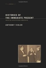 Geschichten der unmittelbaren Gegenwart - Architekturmoderne erfinden