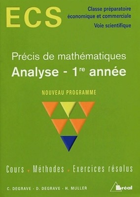 Analyse 1. Jahr ECS: Methodenkurs... - Christian Degrave - V1983250