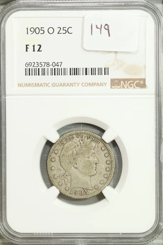 1905 O Barber Quarter 25c NGC F 12 Fine #8-047 *Nice Original Surfaces*