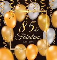 Luis Lukesun | 85 & Fabulous | Buch | Englisch (2022) | Luis Lukesun