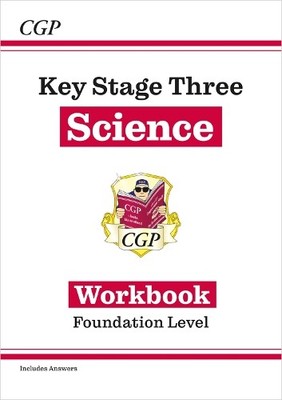 CGP Books New KS3 Science Workbook   Foundation (includes answers) (Paperback)