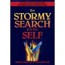 THE STORMY SEARCH FOR THE SELF By Christina Grof & Stanislav Grof - Hardcover VG
