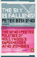 Peter Biskind | The Sky Is Falling! | Taschenbuch | Englisch (2019)