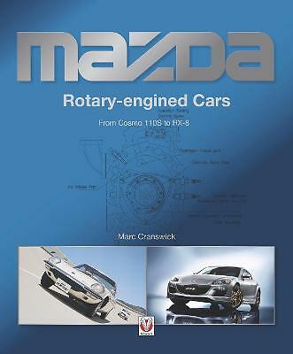 Mazda Rotary-engined Cars: From Cosmo 110S to RX-8-Cranswick, Ma - Image 6
