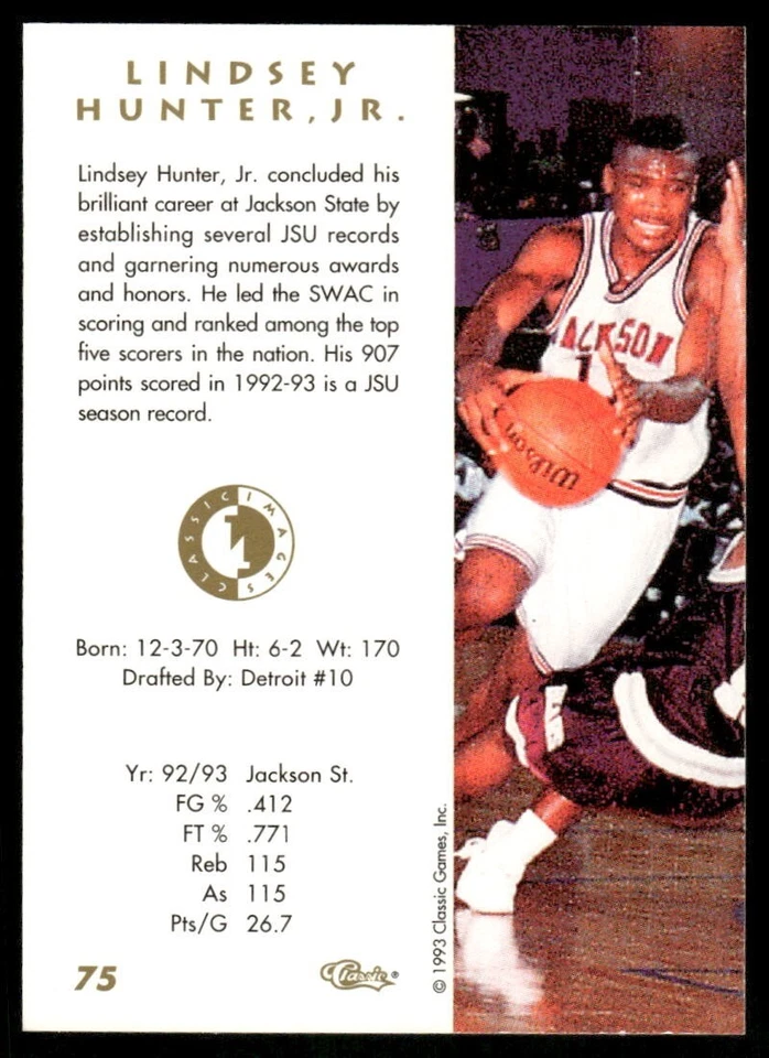 1993 Classic #75 Lindsey Hunter RC Jackson State Pistons bvasketball card - Image 2 of 2