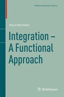 Integration A Functional Approach Klaus Bichteler Taschenbuch Viii Englisch 2011