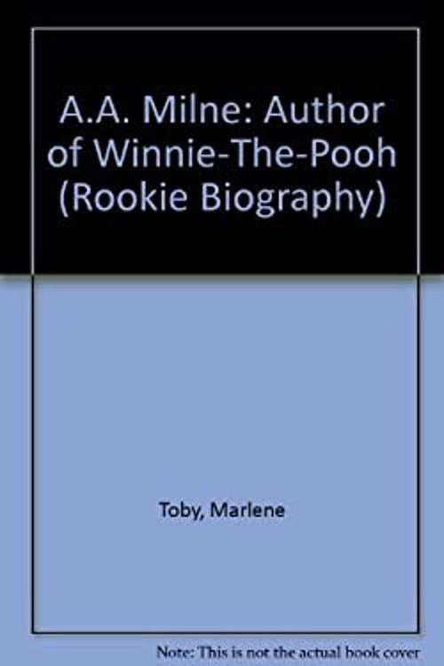 A. A. Milne : Author of Winnie-the-Pooh Paperback Carol, Toby, MaFree US Delivery | ISBN:051604270X