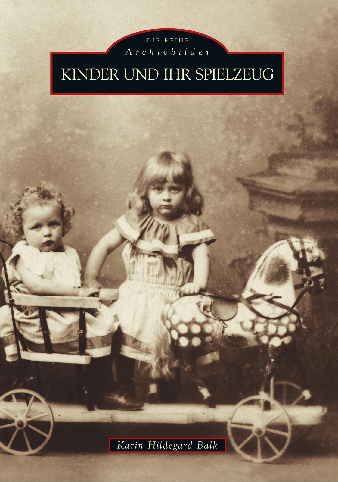 Thumbnail - Kinder Und Ihr Spielzeug Karin Hildegard Balk Taschenbuch Paperback