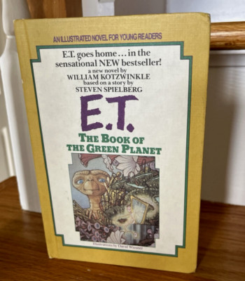 E.T. The Book Of The Green Planet Hardcover Book 1985 Berkley Edition Weekly Rdr